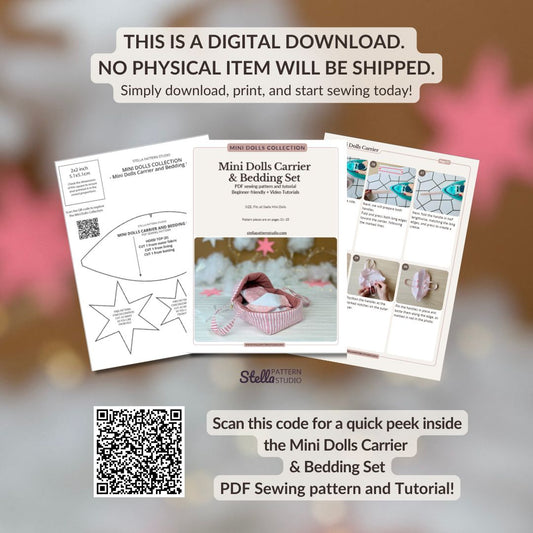 Digital sewing pattern and tutorial for a mini dolls carrier and bedding set with a QR code for quick peek.